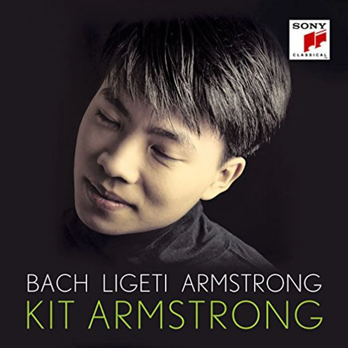 Kit Armstrong PLAYS BACH. LIGETI. ARMSTRONG CD