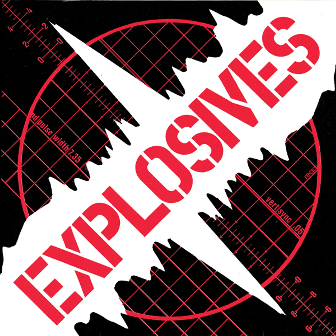 The Explosives Vinyl Record