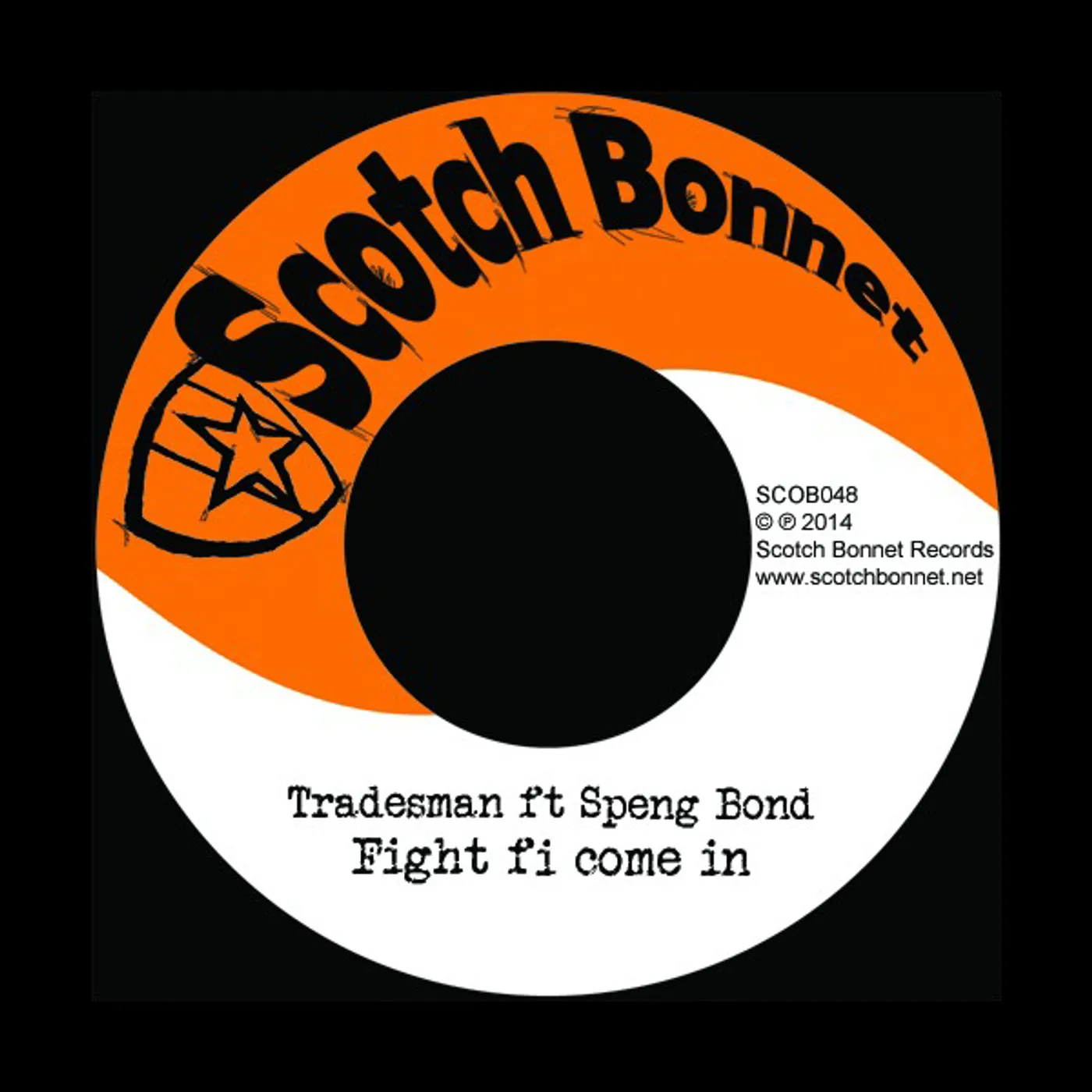 Tradesman FIGHT FI COME IN / 001 DUB Vinyl Record