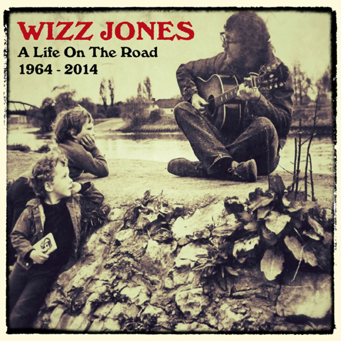 Wizz Jones LIFE ON THE ROAD 1964-2014 CD