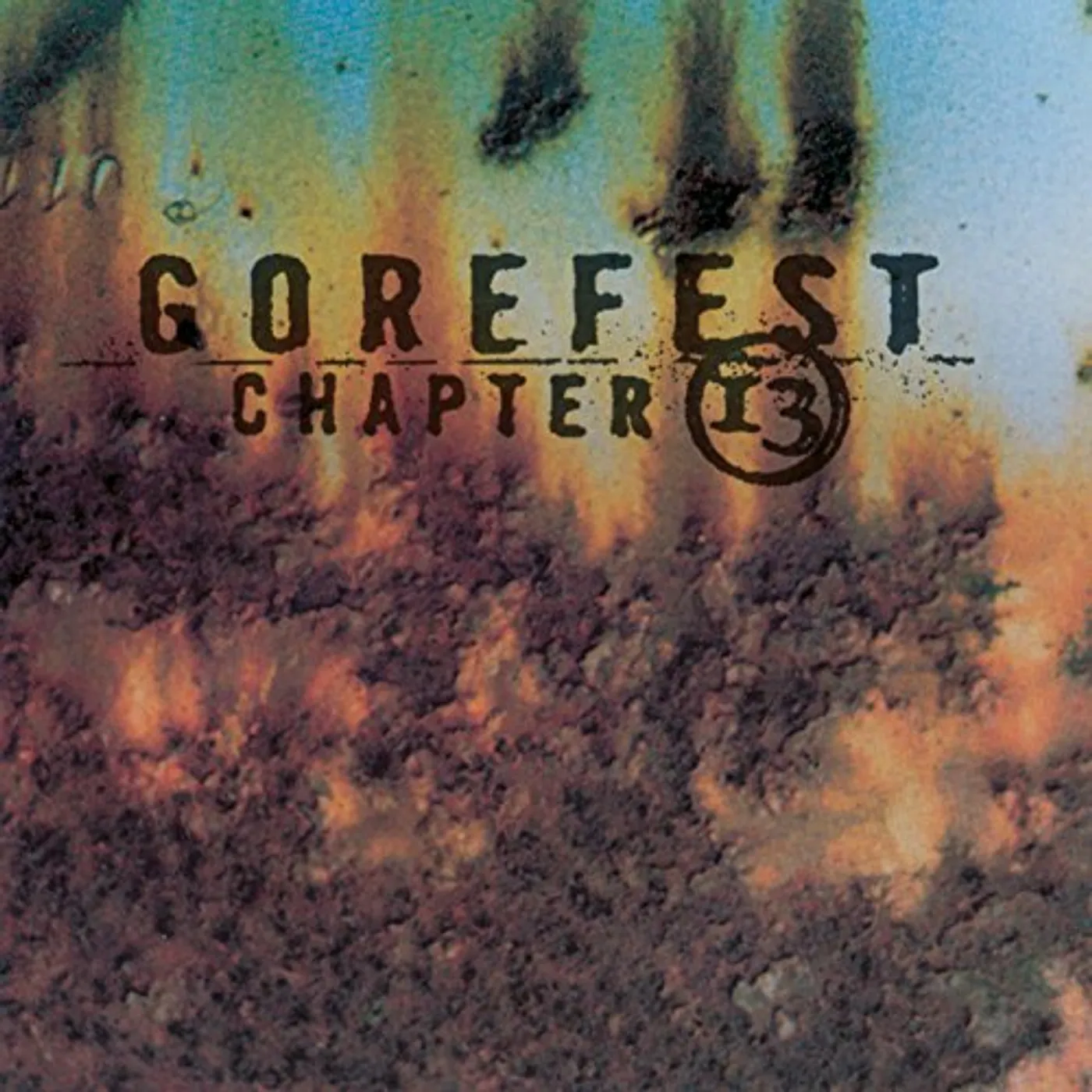 Gorefest SOUL SURVIVOR & CHAPTER 13 CD