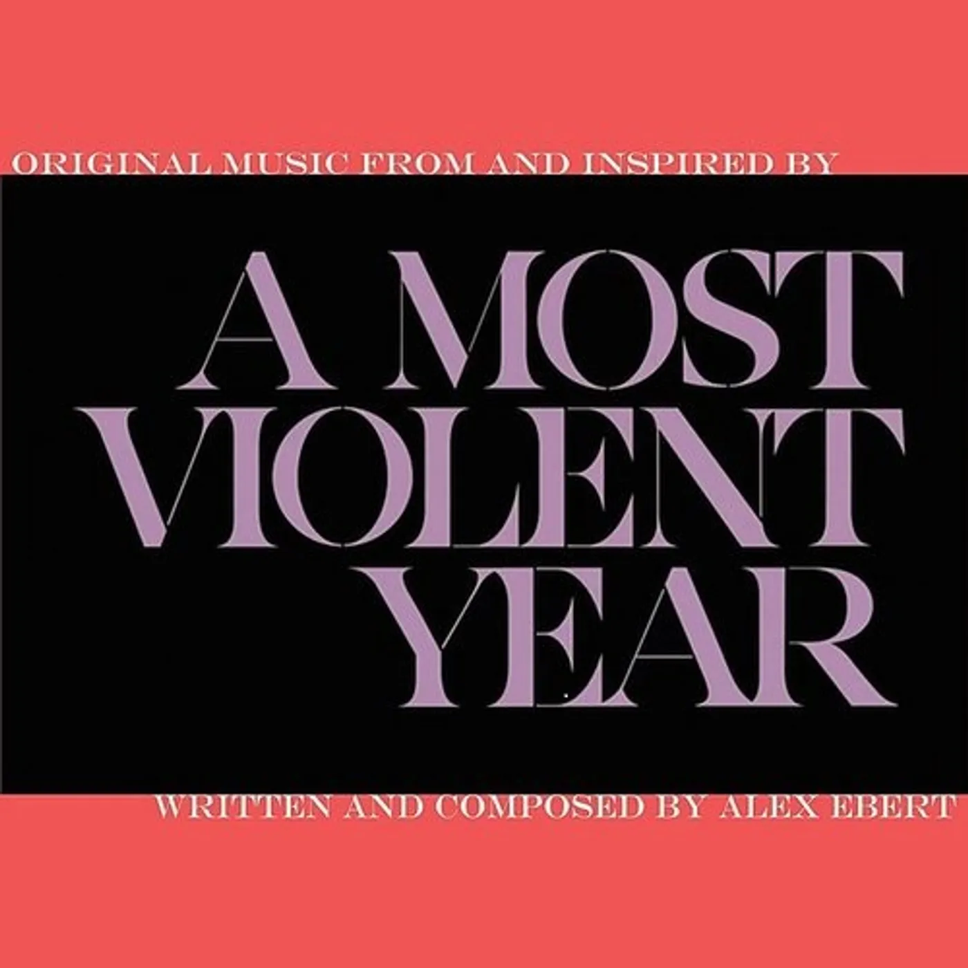 Alex Ebert MOST VIOLENT YEAR Vinyl Record