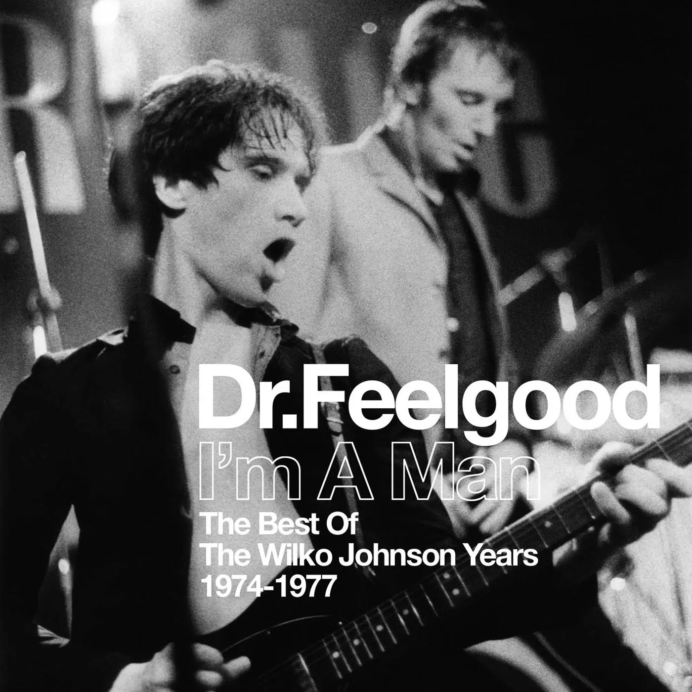 Dr. Feelgood I'M A MAN: BEST OF THE WILKO JOHNSON YEARS 1974-77 CD