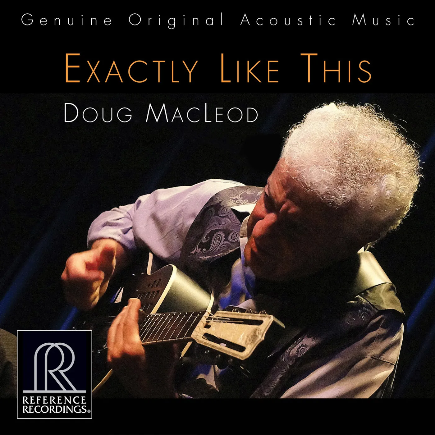 Doug MacLeod EXACTLY LIKE THIS CD
