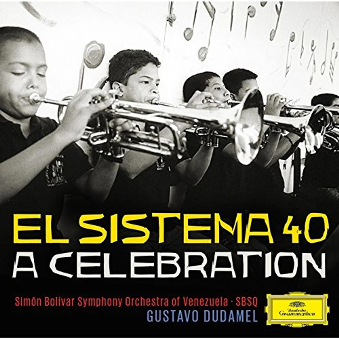 Gustavo Dudamel EL SISTEMA 40 A CELEBRATION CD