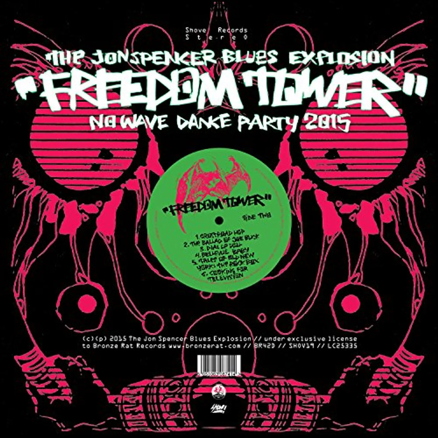 Jon Spencer Freedom Tower-No Wave Dance Party 2015 Vinyl Record
