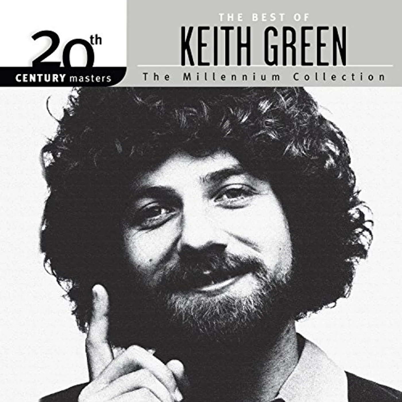 Keith Green 20TH CENTURY MASTERS: THE MILLENNIUM COLLECTION CD