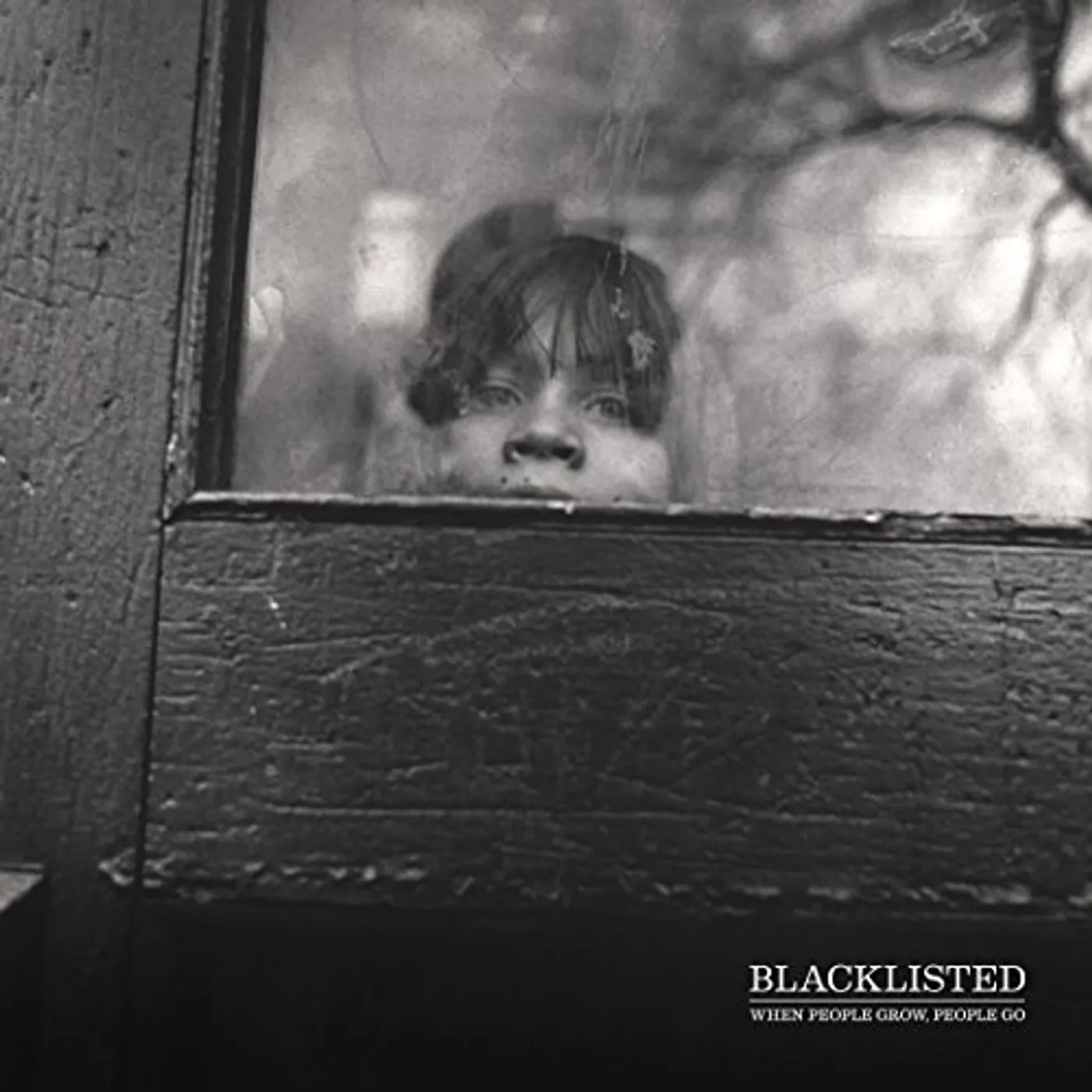 Blacklisted WHEN PEOPLE GROW PEOPLE GO CD