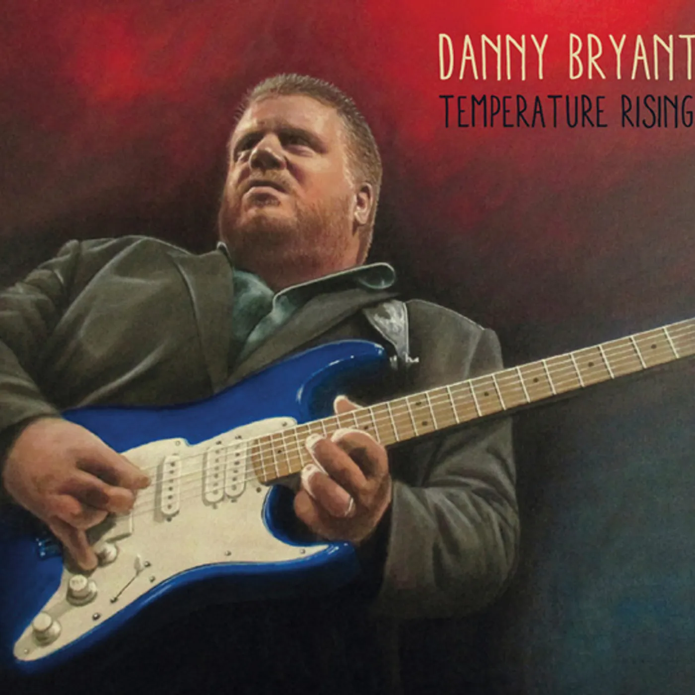 Danny Bryant Temperature Rising Vinyl Record