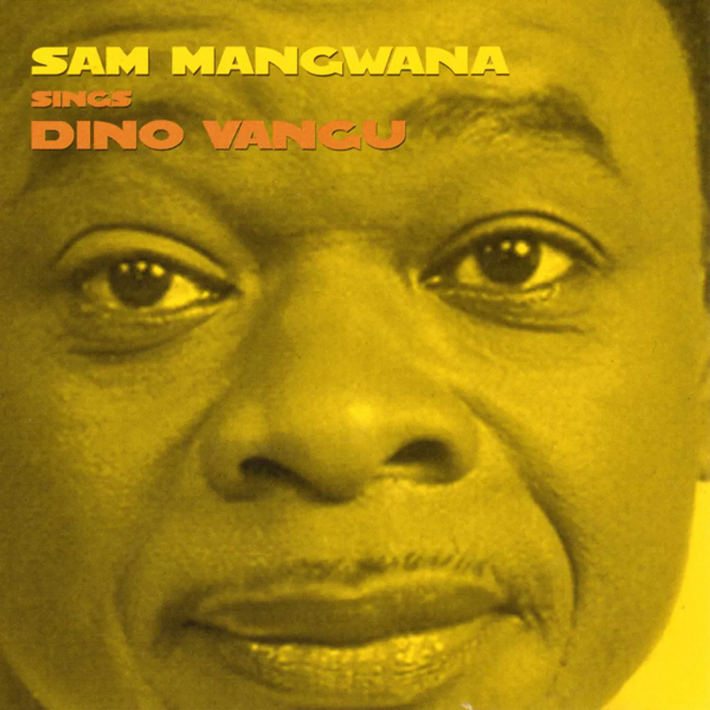 SAM MANGWANA SINGS DINU VANGU CD