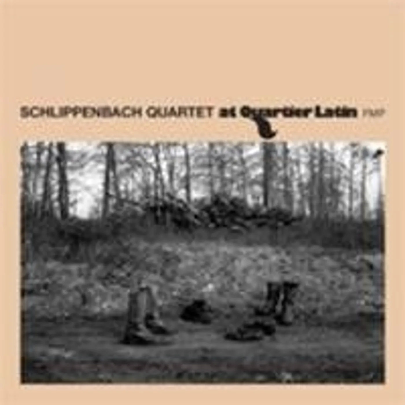 Alexander von Schlippenbach SCHLIPPENBACH QUARTET-AT QUARTIER LATIN CD