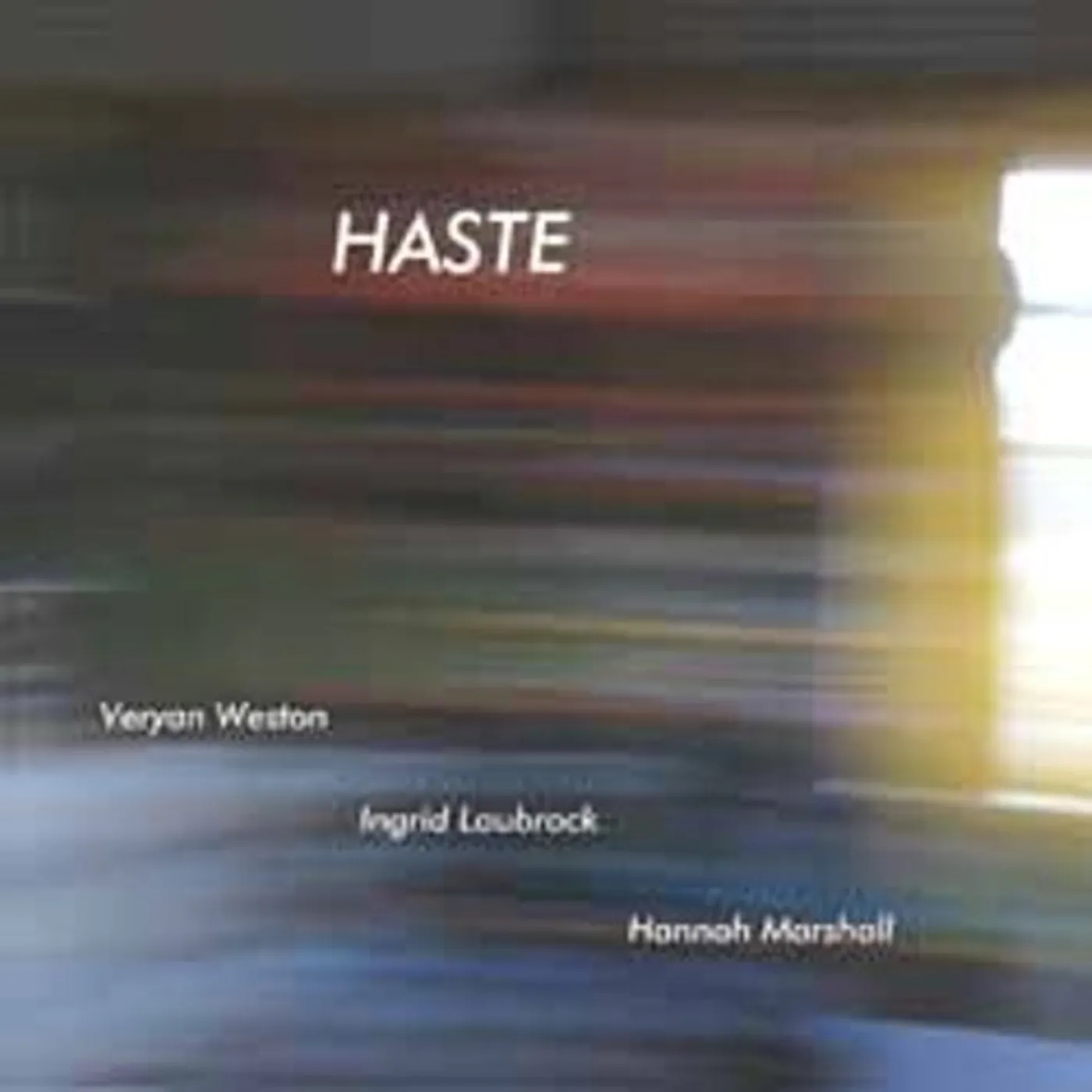 Ingrid Laubrock HASTE CD
