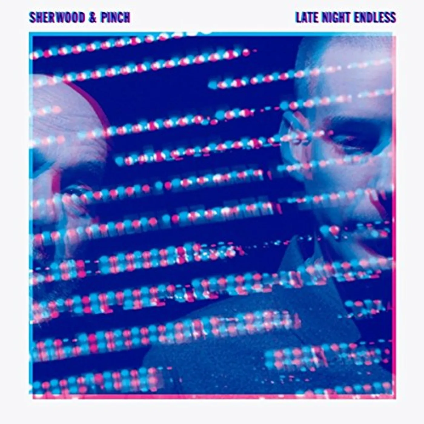 Sherwood & Pinch Late Night Endless Vinyl Record