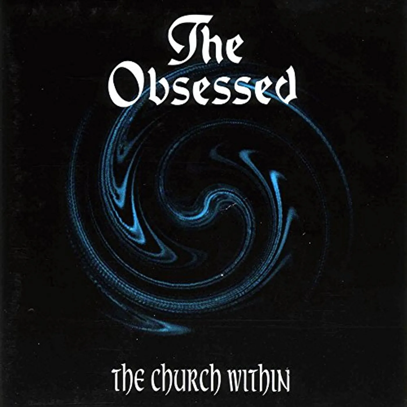 The Obsessed CHURCH WITHIN Vinyl Record