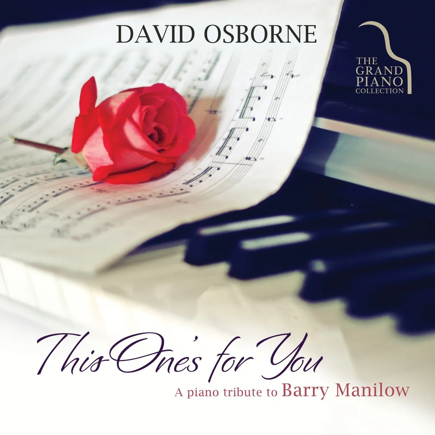 David Osborne THIS ONE'S FOR YOU: A PIANO TRIBUTE TO BARRY MANIL CD