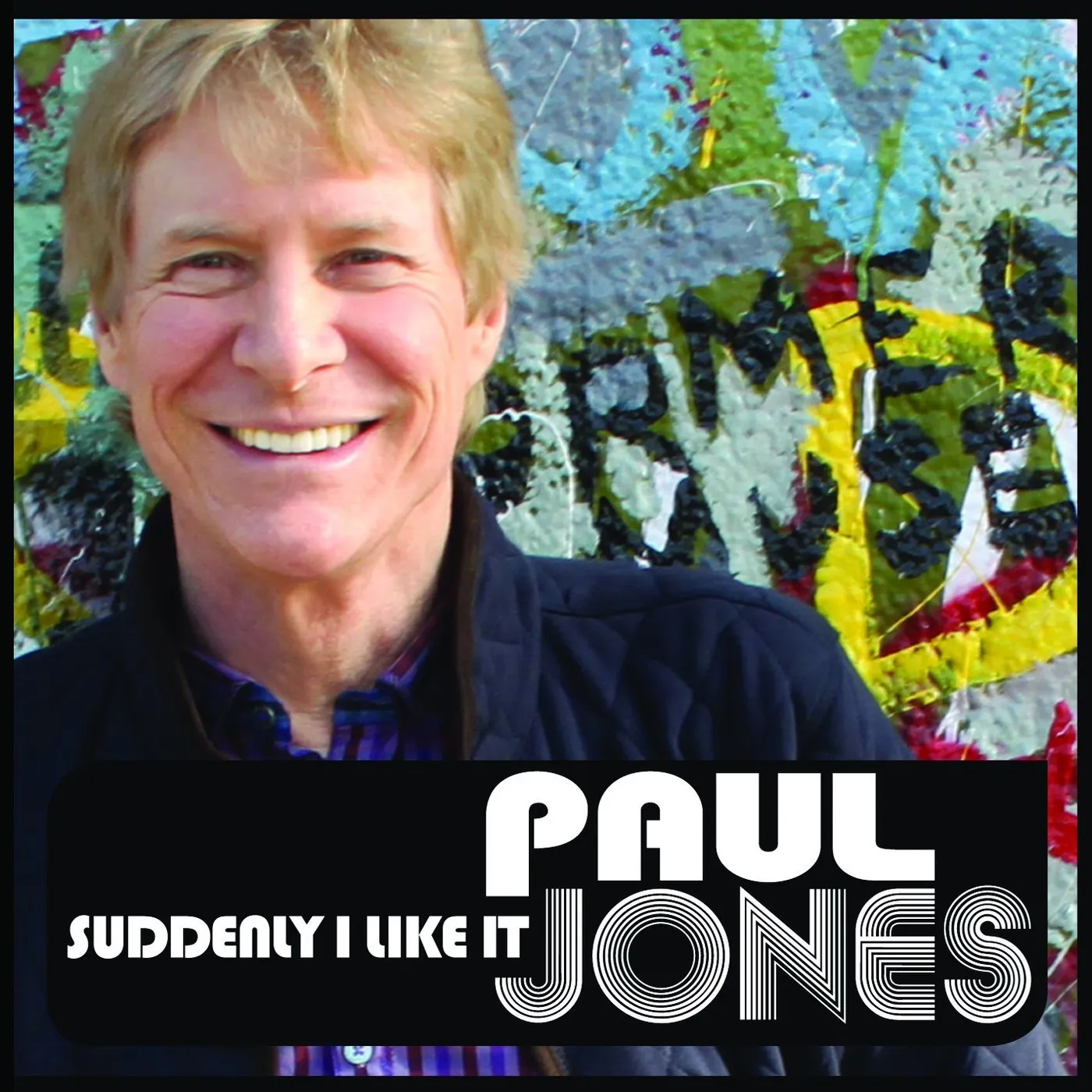 Paul Jones SUDDENLY I LIKE IT CD