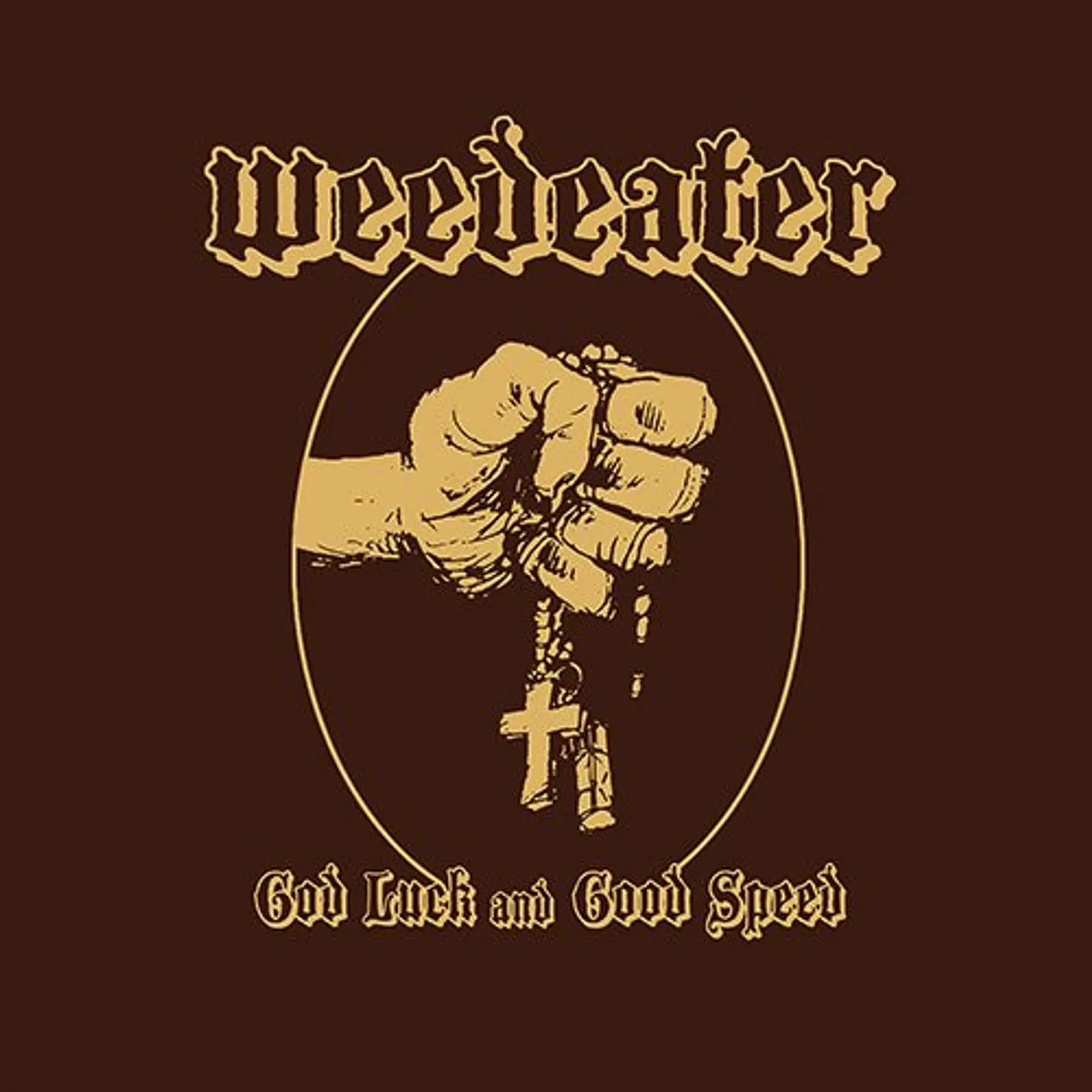 Weedeater God Luck and Good Speed Vinyl Record