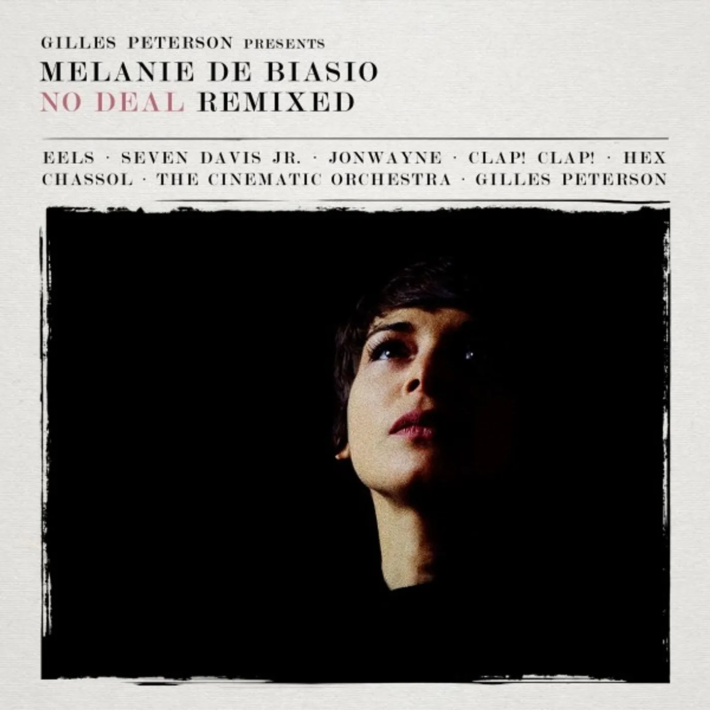 Melanie De Biasio No Deal (Remixed Presented by Gilles Peterson) Vinyl Record