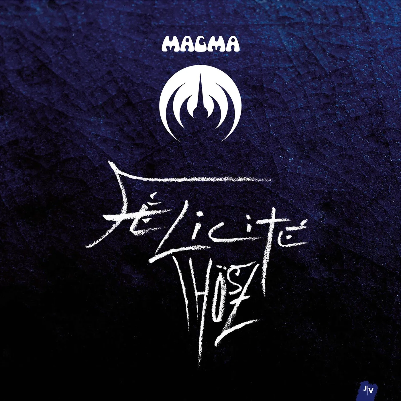 Magma FELICITE THOSZ Vinyl Record
