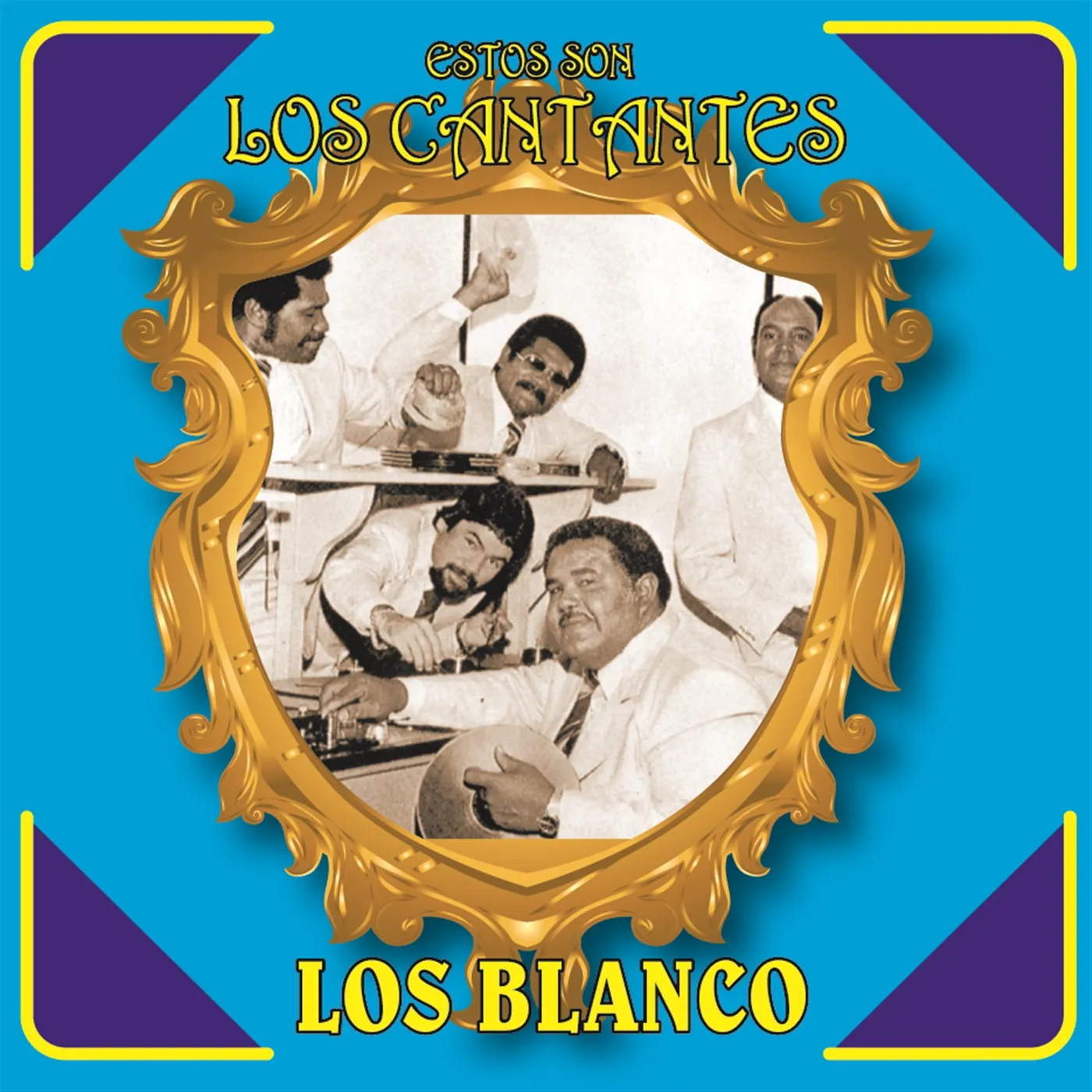 Los Blanco ESTOS SON LOS CANTANTES CD