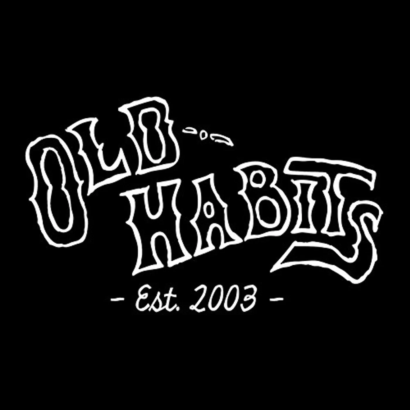 OLD HABITS - EST. 2003 - CD