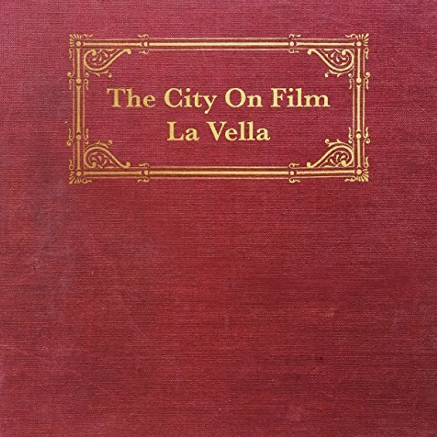 The City On Film La Vella Vinyl Record