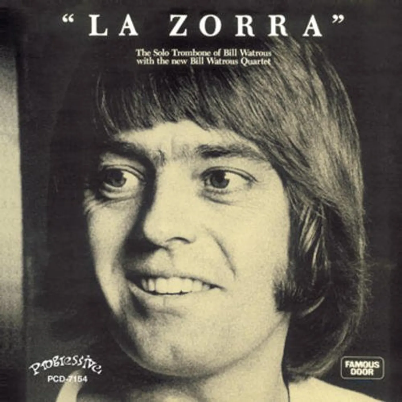 Bill Watrous LA ZORRA CD