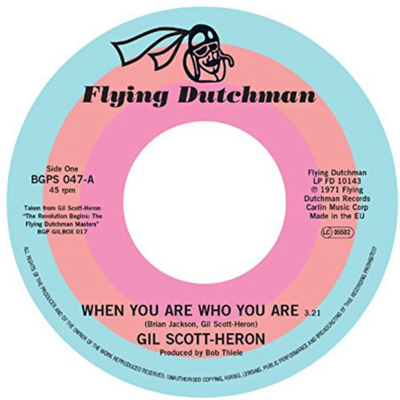 Gil Scott-Heron WHEN YOU ARE WHO YOU ARE / FREE WILL Vinyl Record