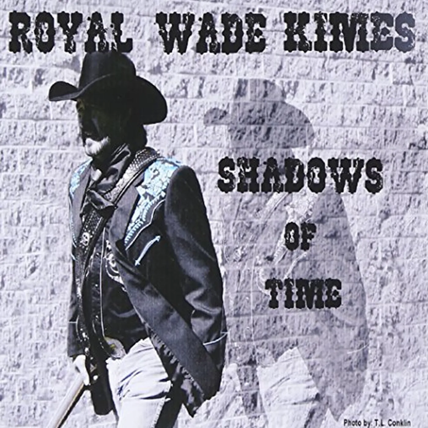 Royal Wade Kimes SHADOWS OF TIME CD