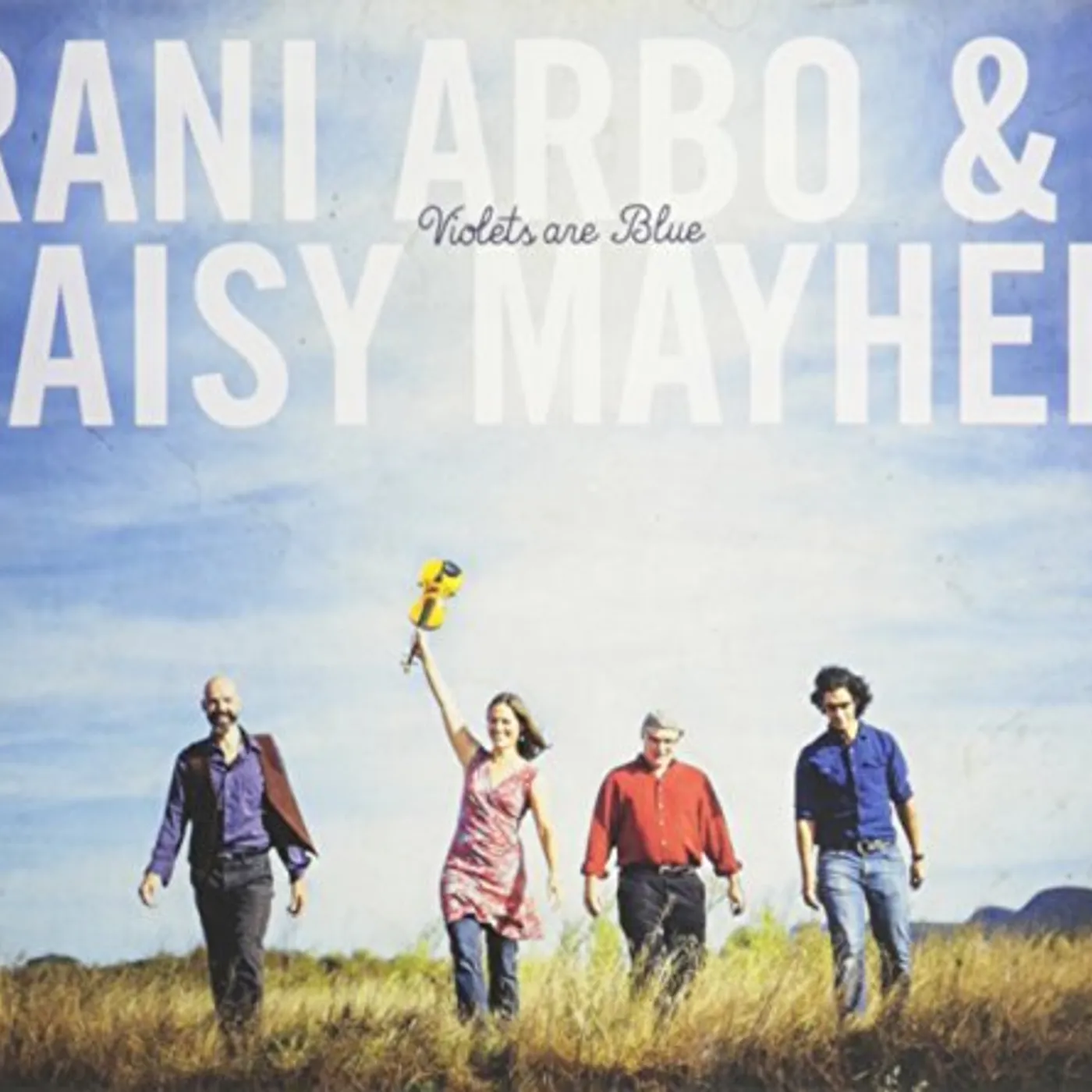 Rani Arbo & Daisy Mayhem VIOLETS ARE BLUE CD