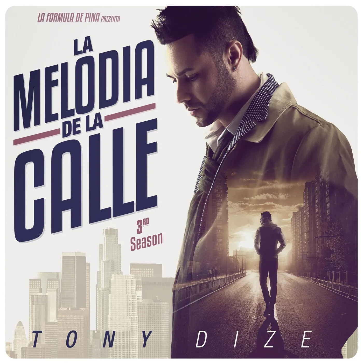 Tony Dize MELODIA DE LA CALLE: 3RD SEASON CD
