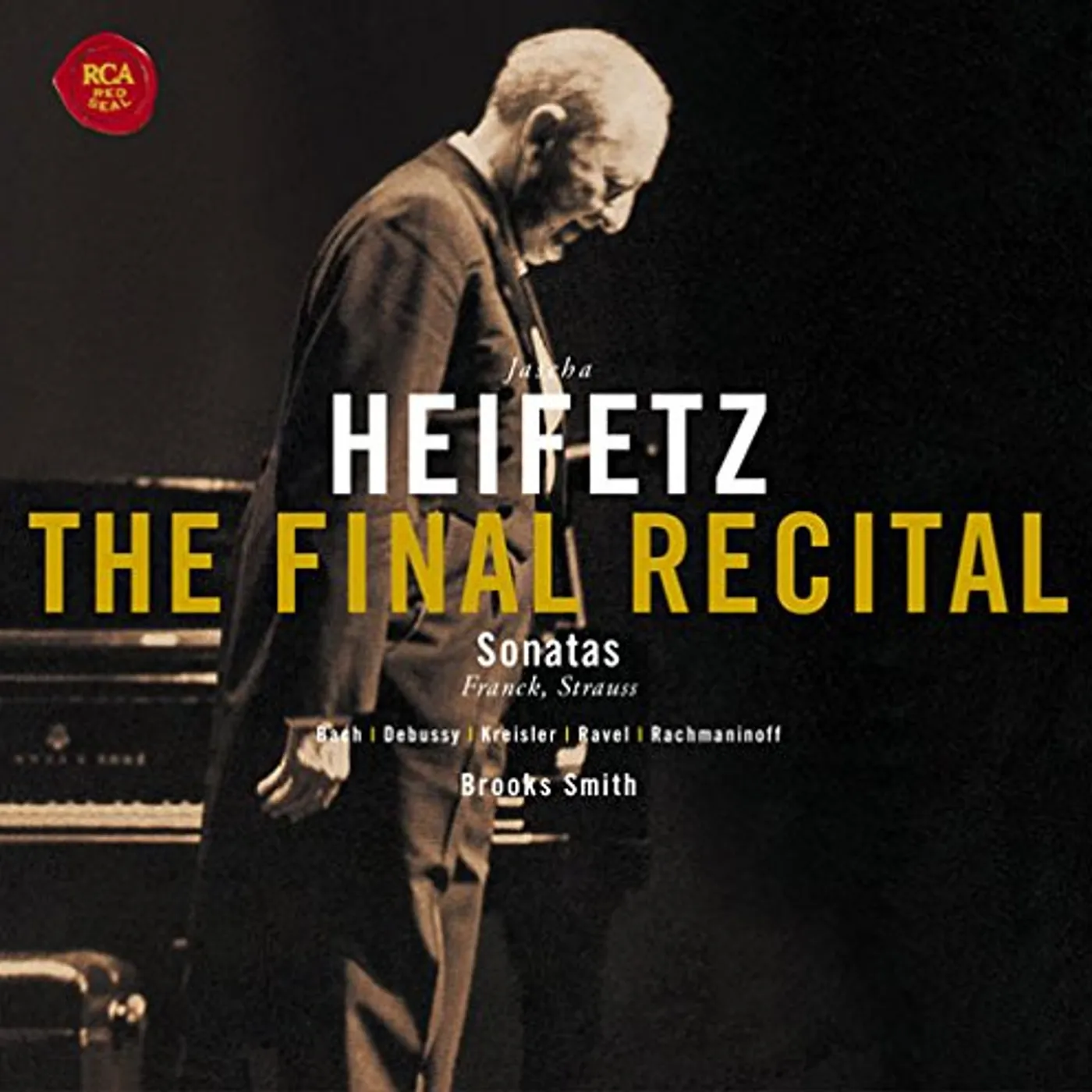 Jascha Heifetz FINAL RECITAL CD