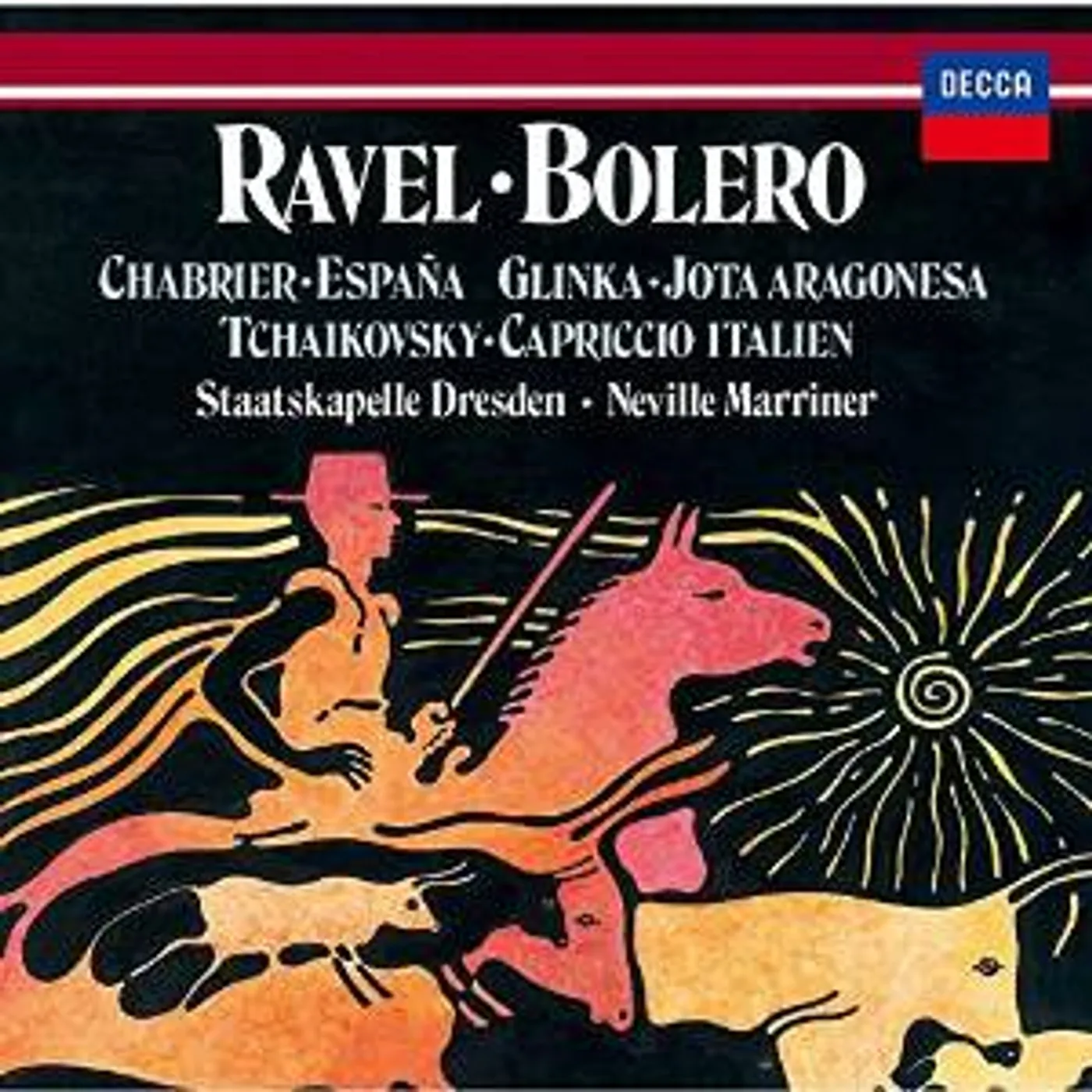 Neville Marriner RAVEL: BOLERO / TCHAIKOVSKY: CAPRICCIO CD
