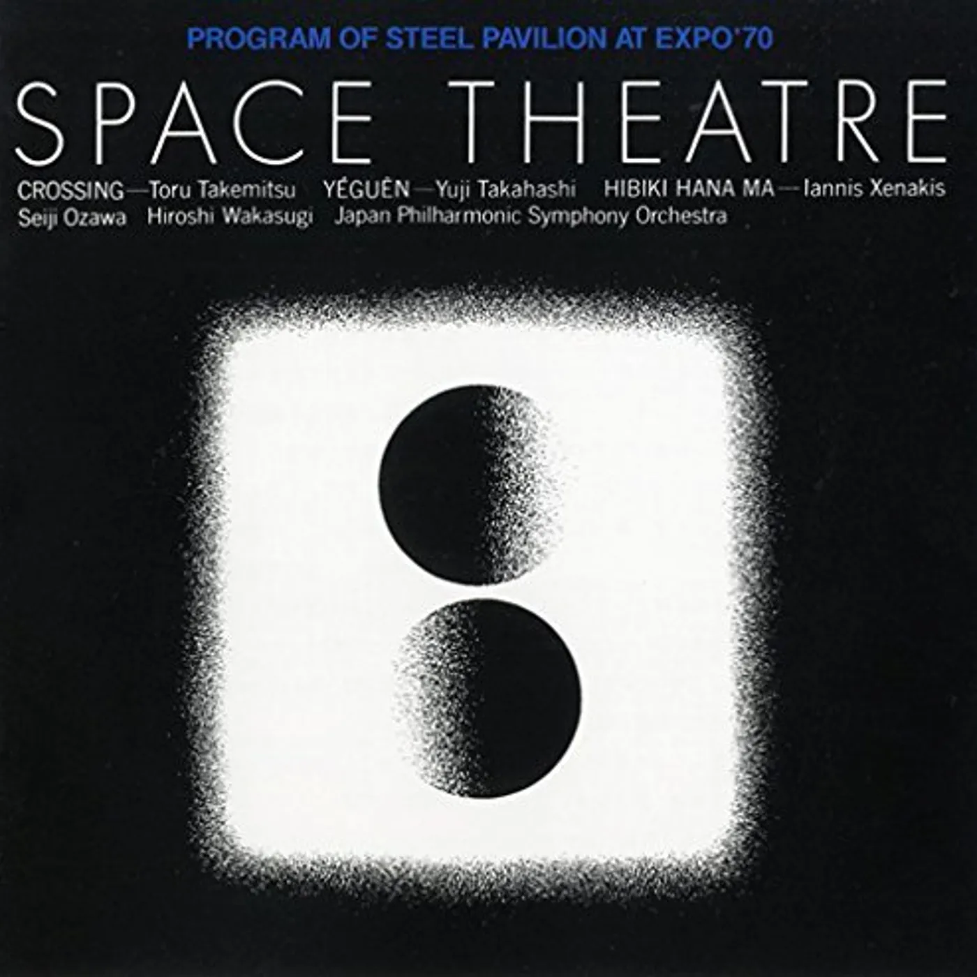 Seiji Ozawa SPACE THEATER-EXPO '70 CD