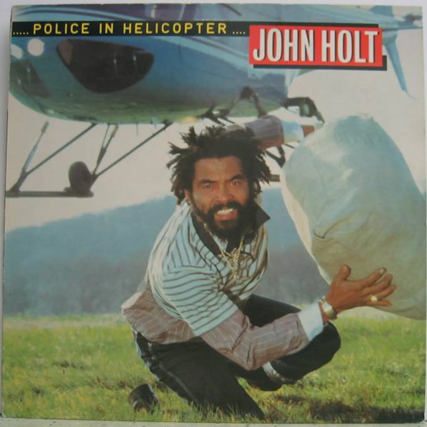 John Holt POLICE IN HELICOPTER Vinyl Record - UK Release