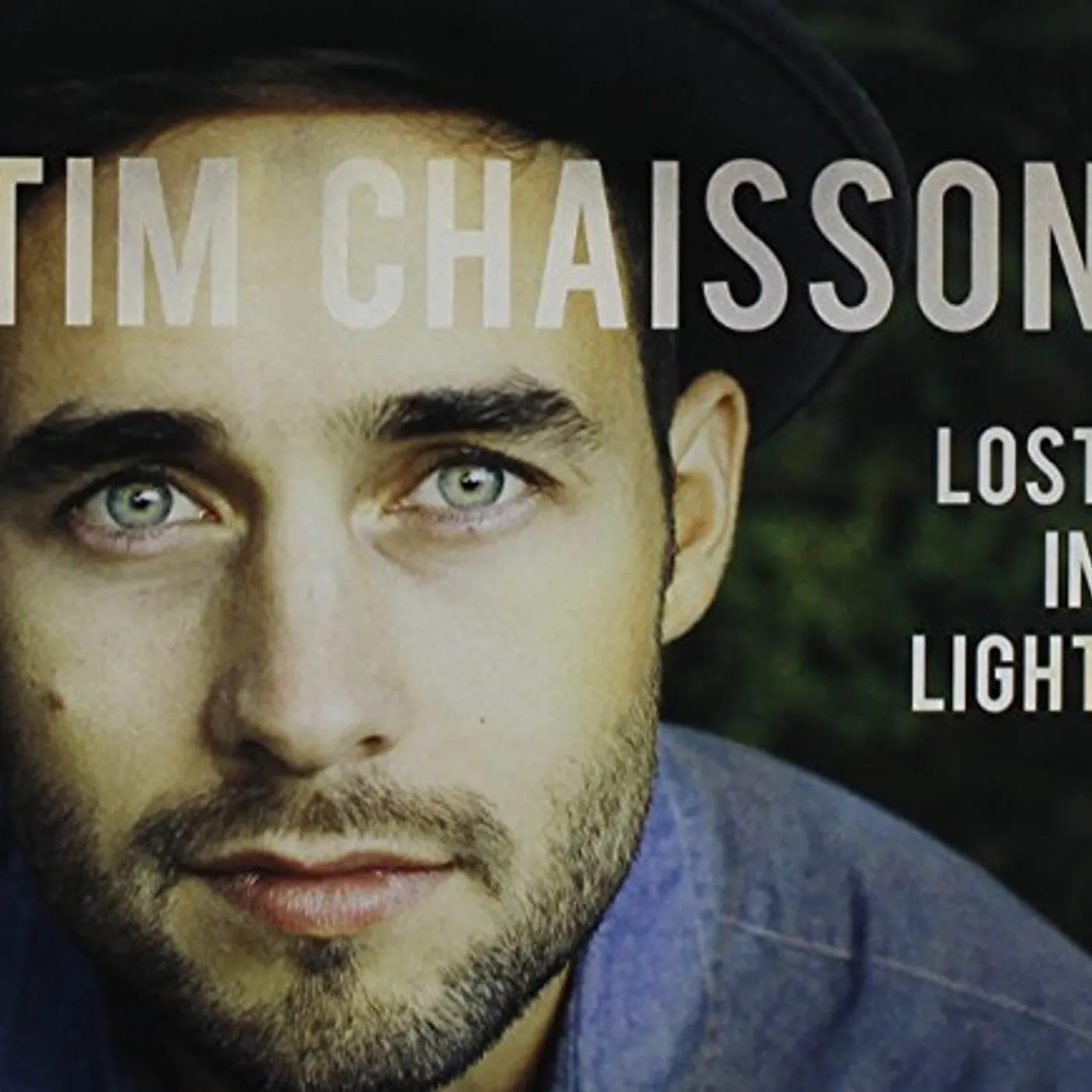 Tim Chaisson LOST IN LIGHT CD