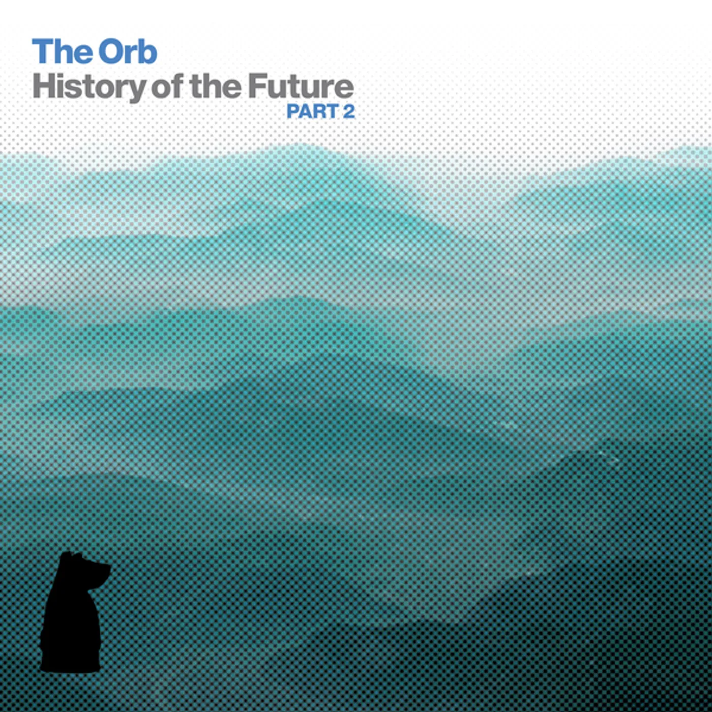 The Orb HISTORY OF THE FUTURE PART 2 CD