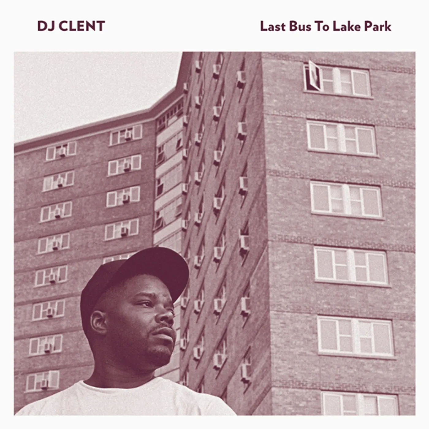 DJ Clent Last Bus To Lake Park Vinyl Record