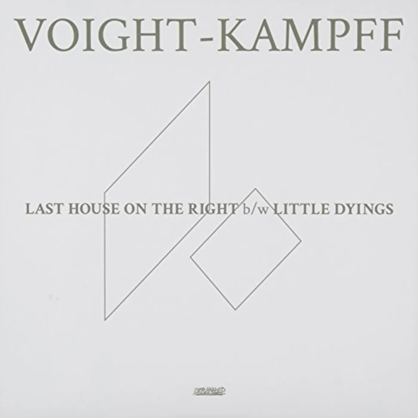 Voight Kampff LAST HOUSE ON THE RIGHT / LITTLE DYINGS Vinyl Record