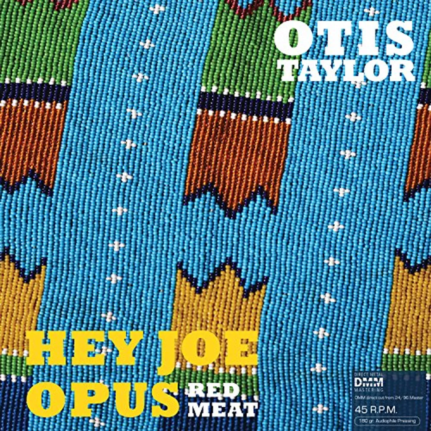 Otis Taylor Hey Joe Opus Red Meat Vinyl Record
