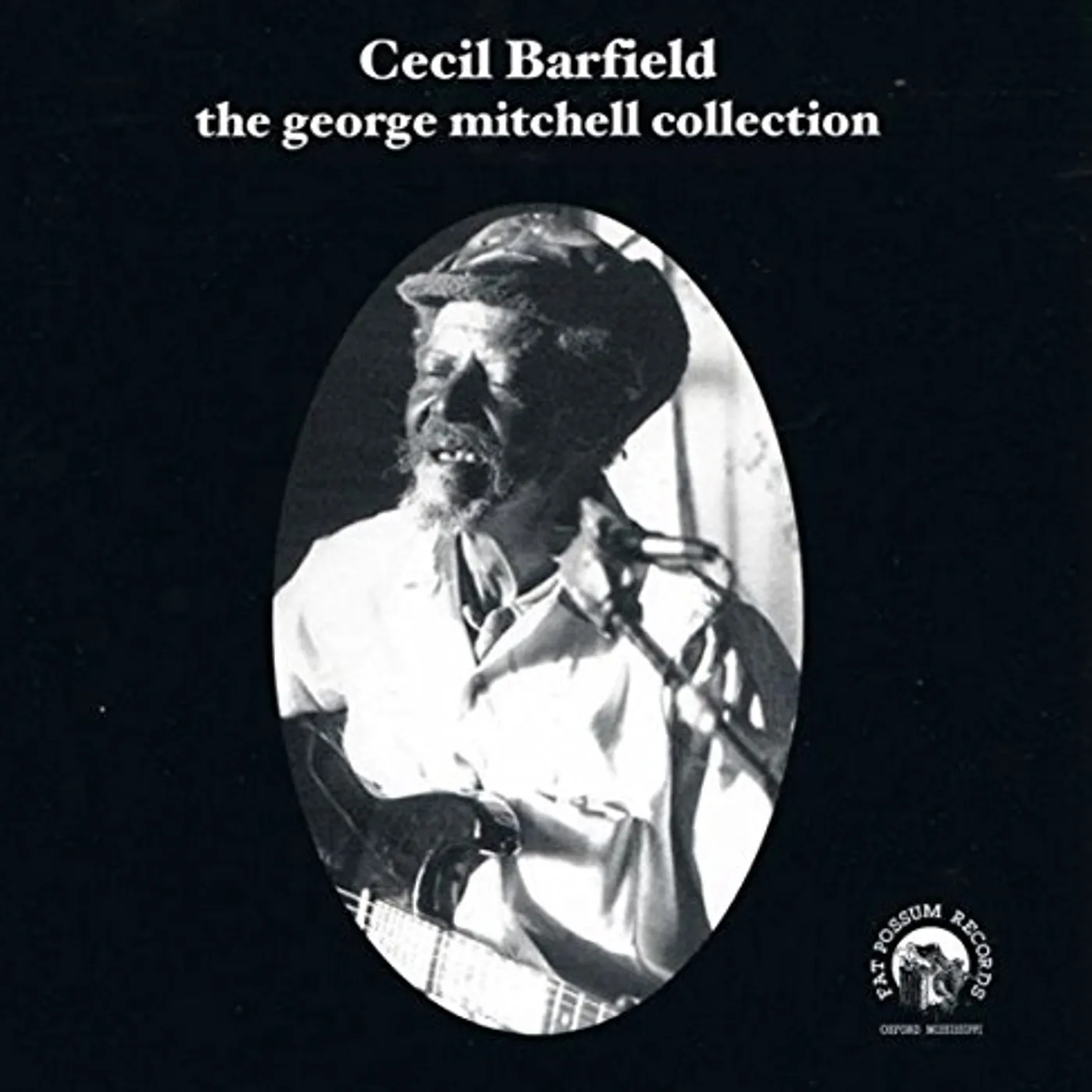 Cecil Barfield GEORGE MITCHELL COLLECTION Vinyl Record