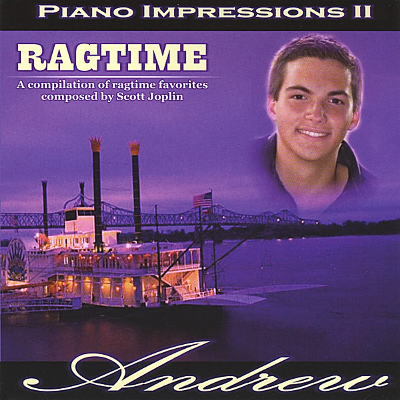 Andrew Lapp PIANO IMPRESSIONS II: RAGTIME CD