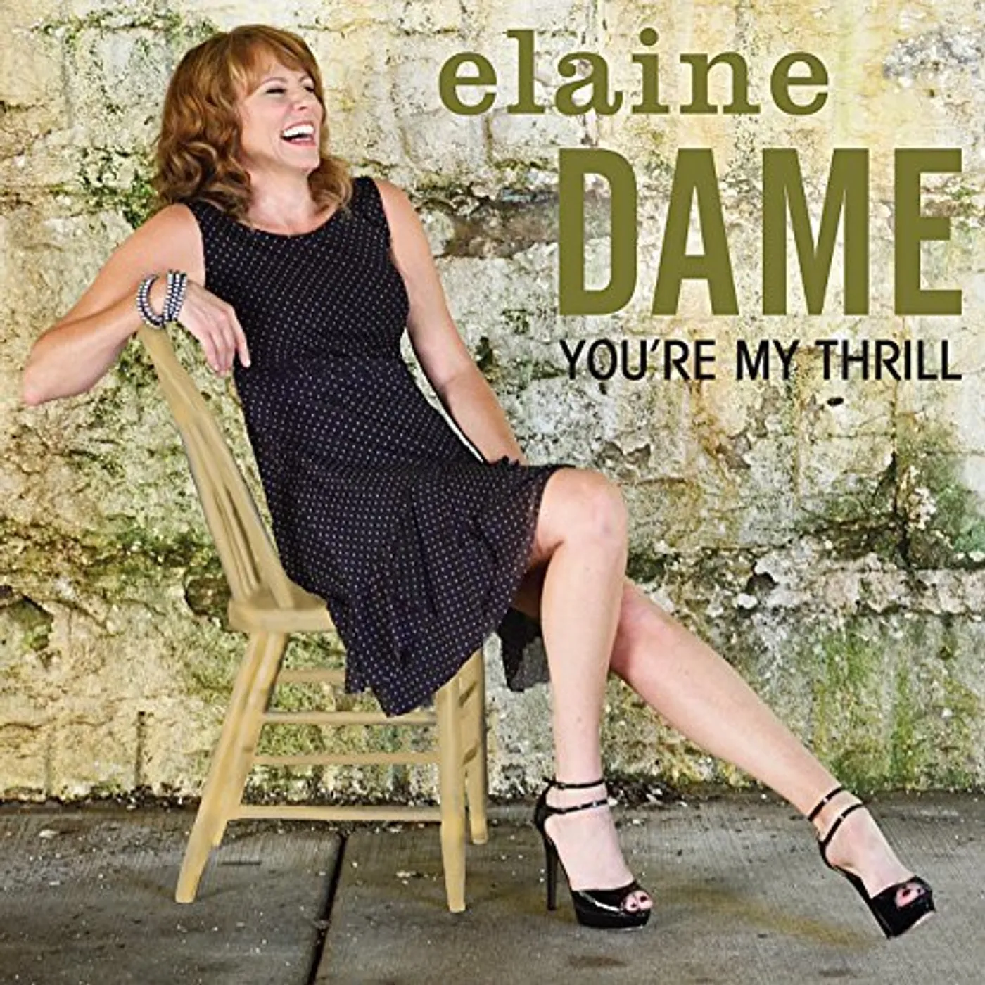 Elaine Dame YOU'RE MY THRILL CD