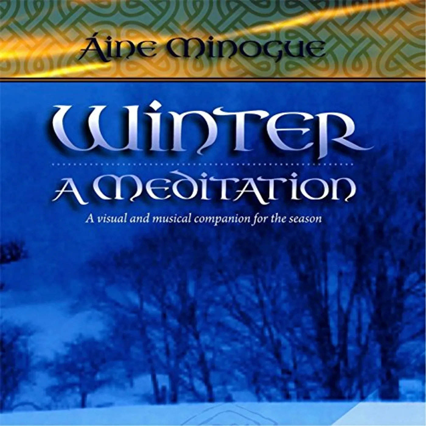 Aine Minogue WINTER A MEDITATION CD