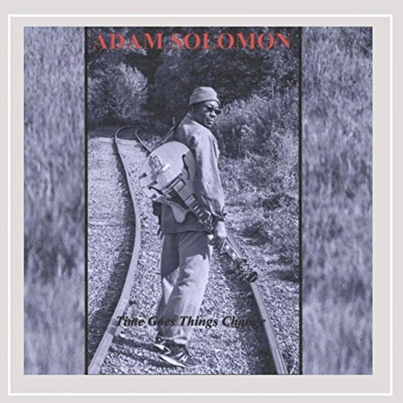 Adam Solomon TIME GOES THINGS CHANGE CD