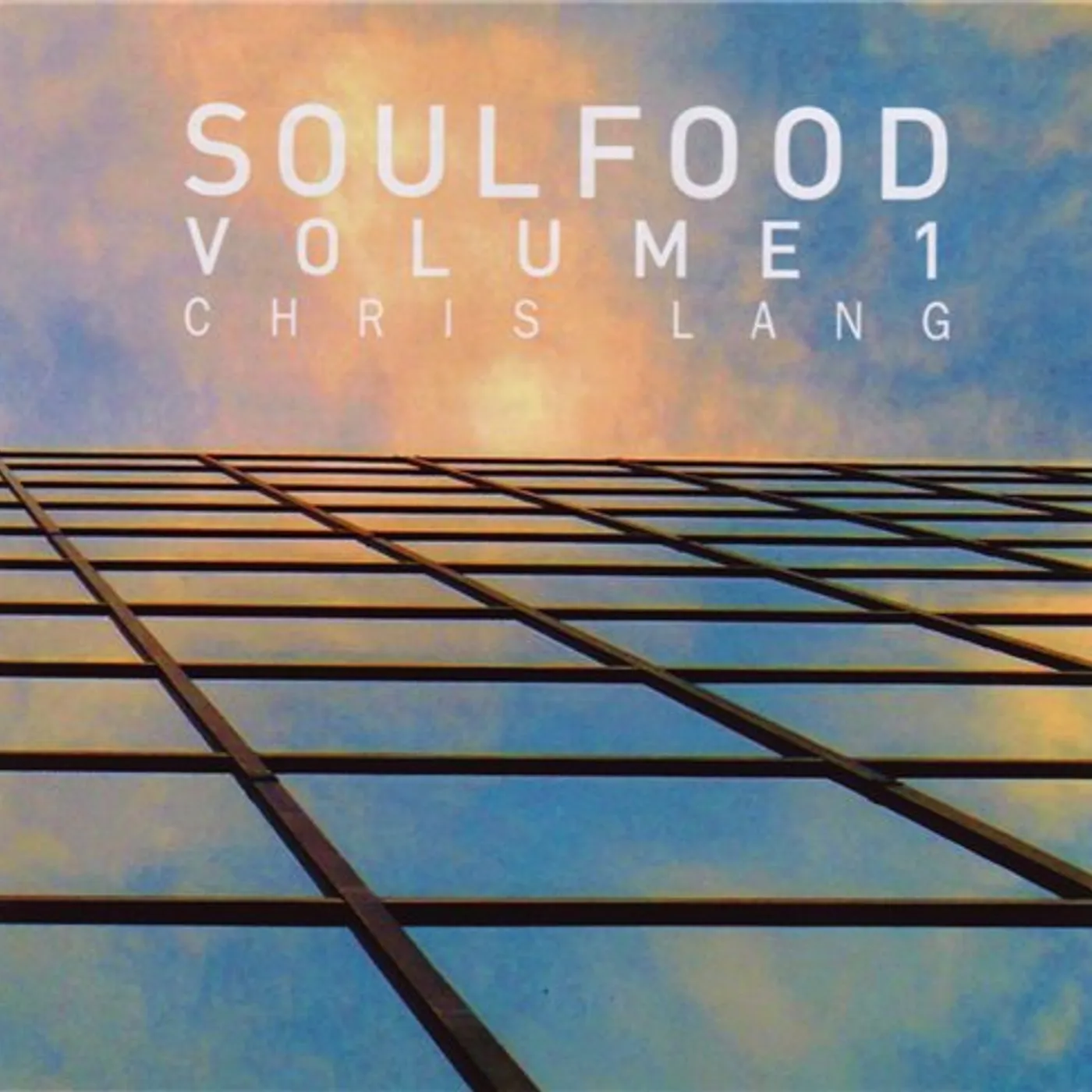 Chris Lang SOUL FOOD1 CD