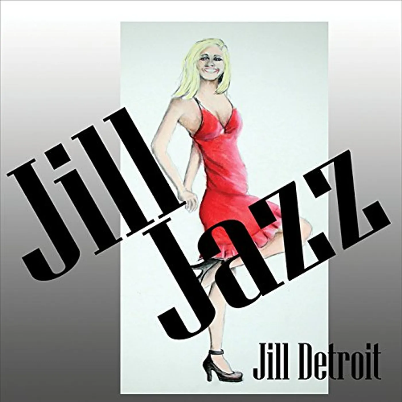 Jill Detroit JILL JAZZ CD