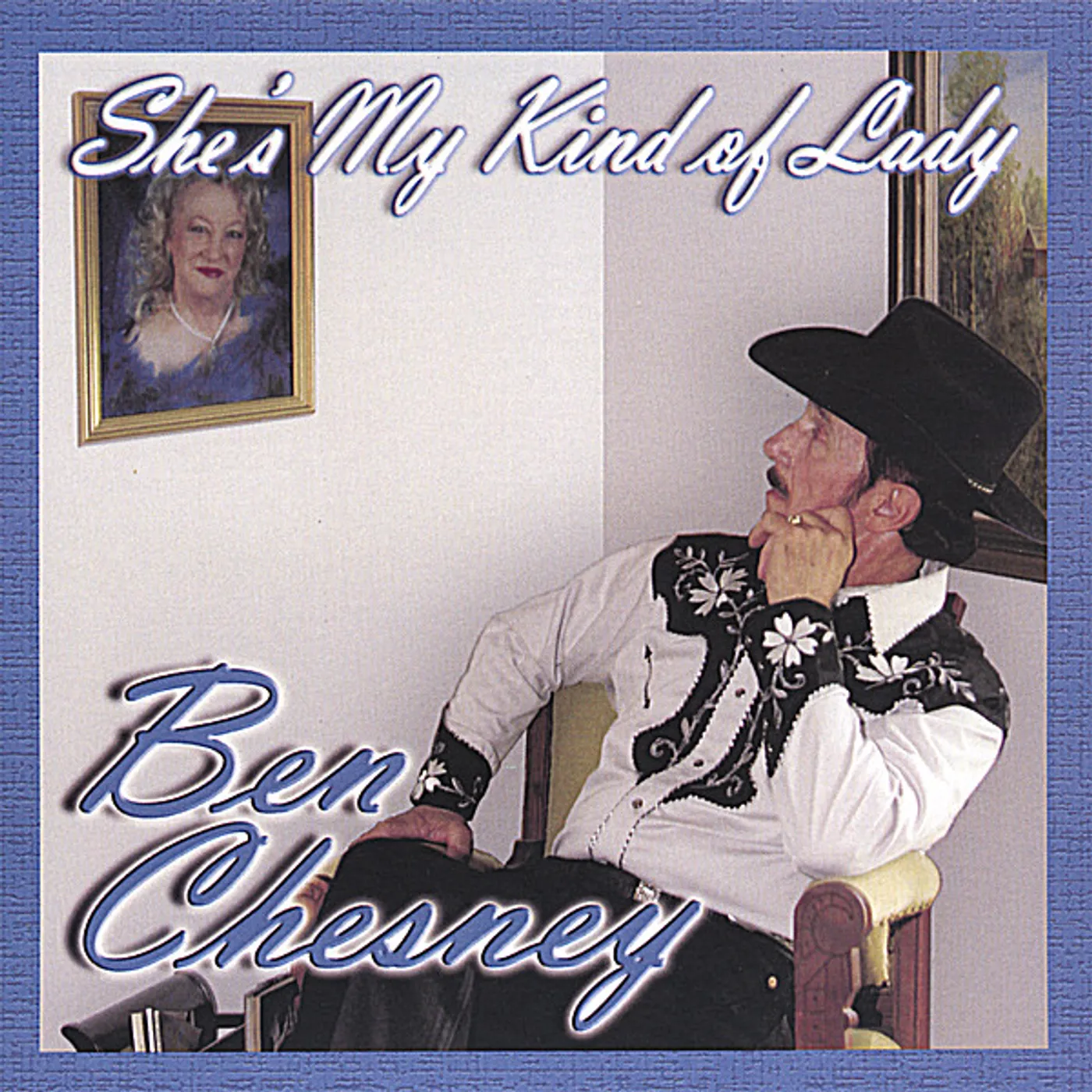 Ben Chesney SHES'S MY KIND OF LADY CD