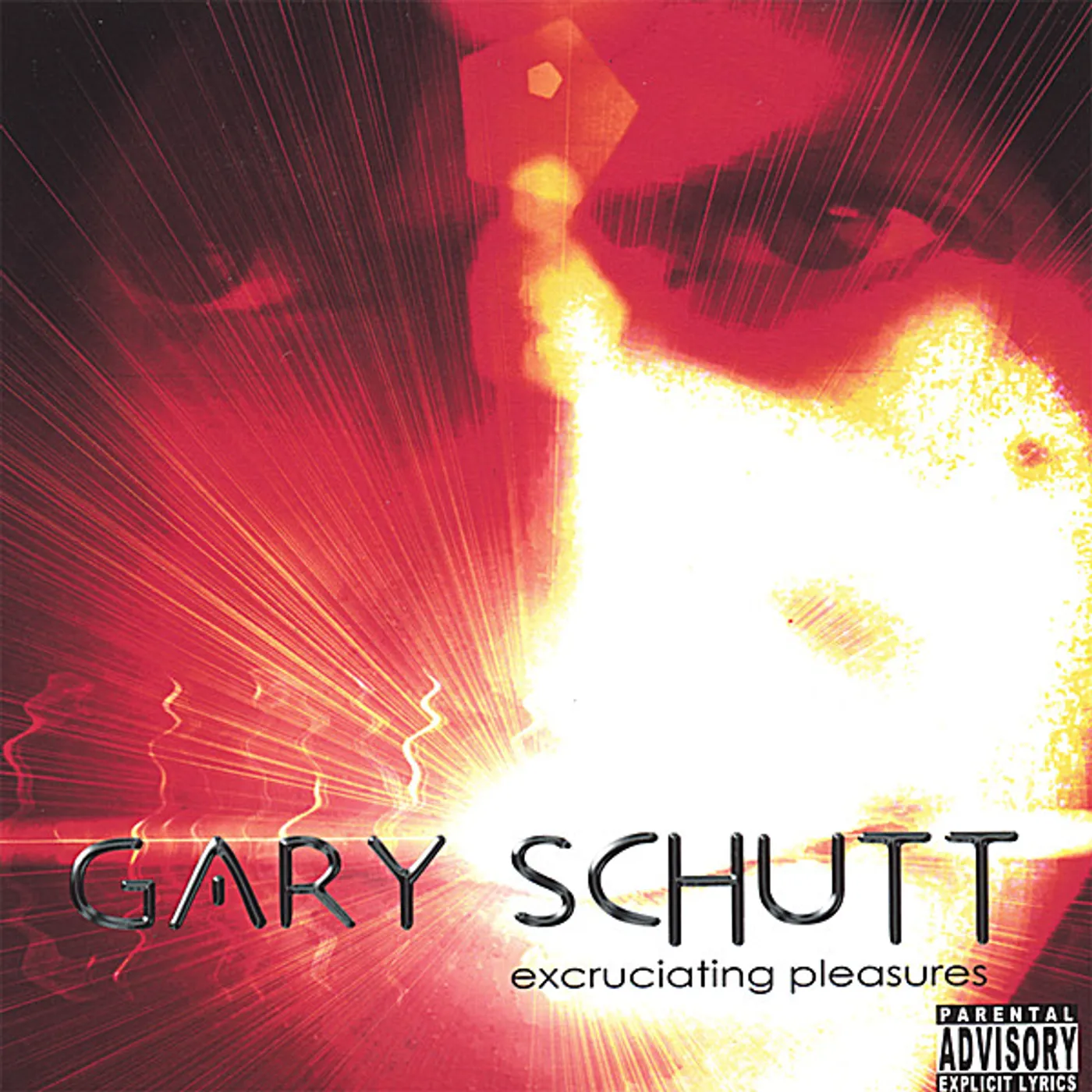 Gary Schutt EXCRUCIATING PLEASURES CD