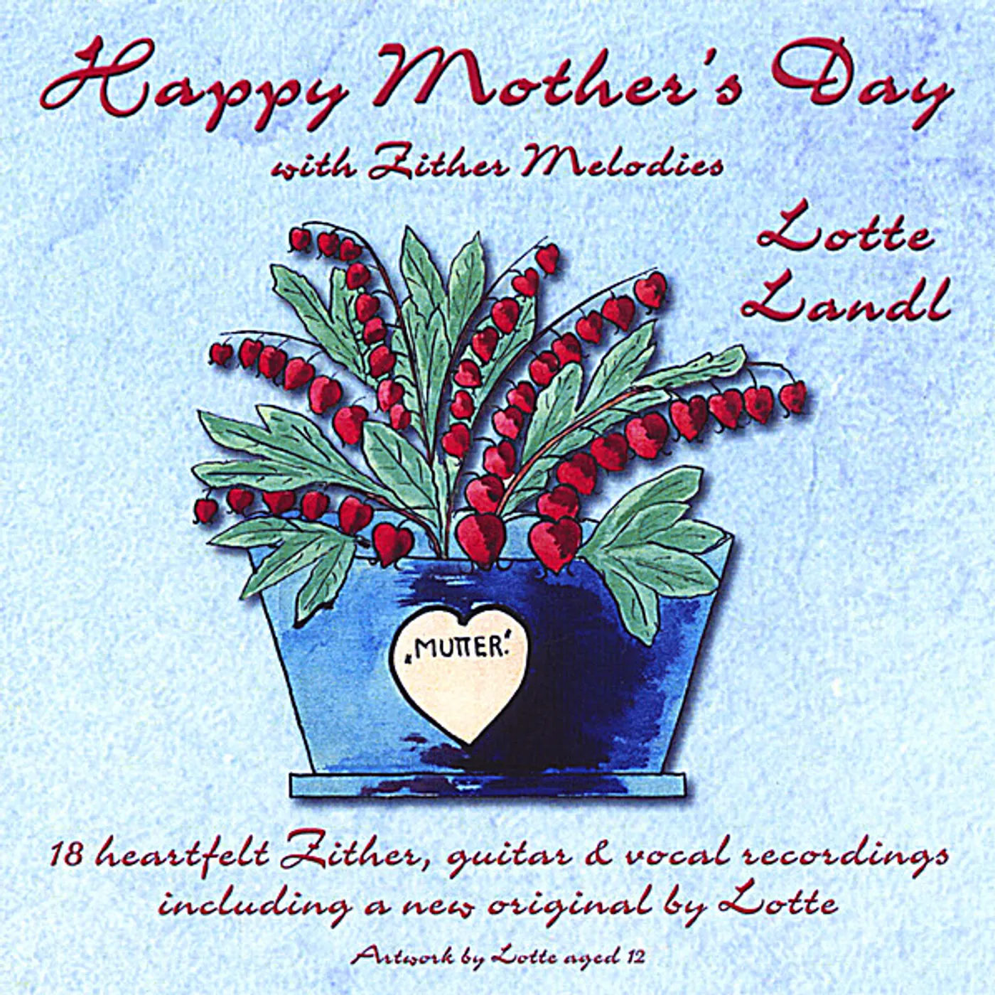 Lotte Landl HAPPY MOTHER'S DAY CD